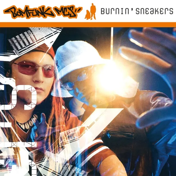 Bomfunk Mc S - Burnin' Sneakers (LP)